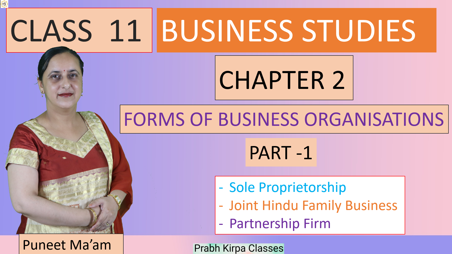 Forms of Business Organizations Class XI Business Studies Forms of Business Organizations Class XI Business Studies