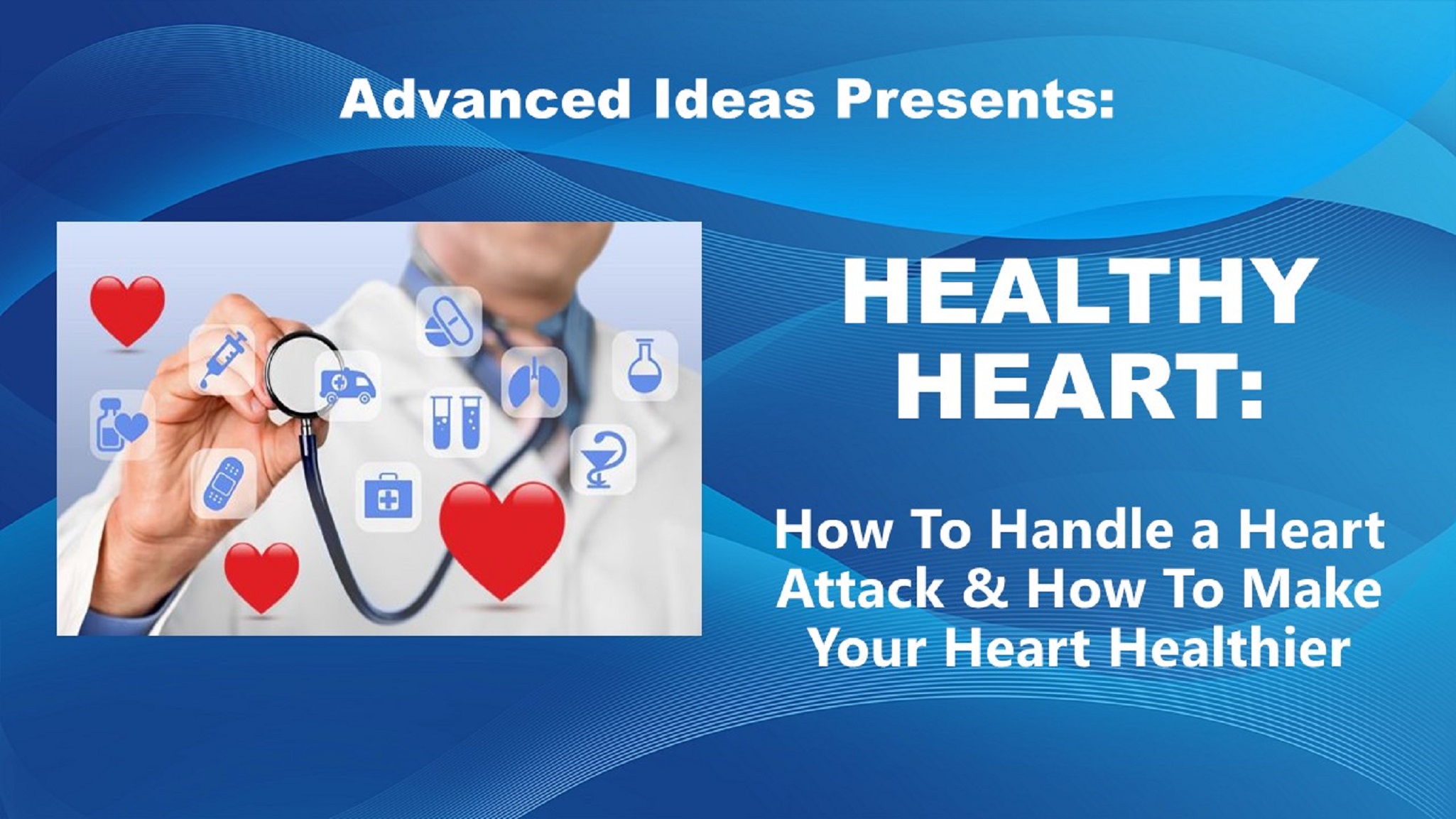 Healthy Heart - Strengthen, Heal & Protect Your Heart course