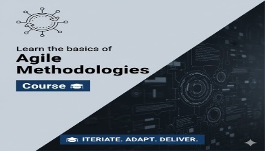 Learn the basics of Agile Methodologies course