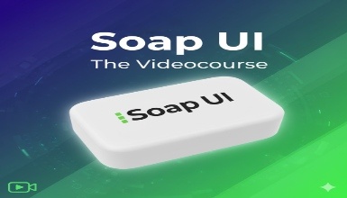 Soap UI: The Videocourse