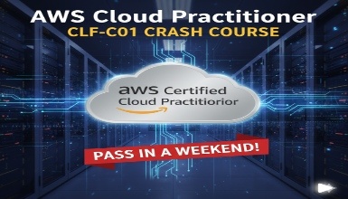 AWS Cloud Practitioner CLF-C01 Crash Course