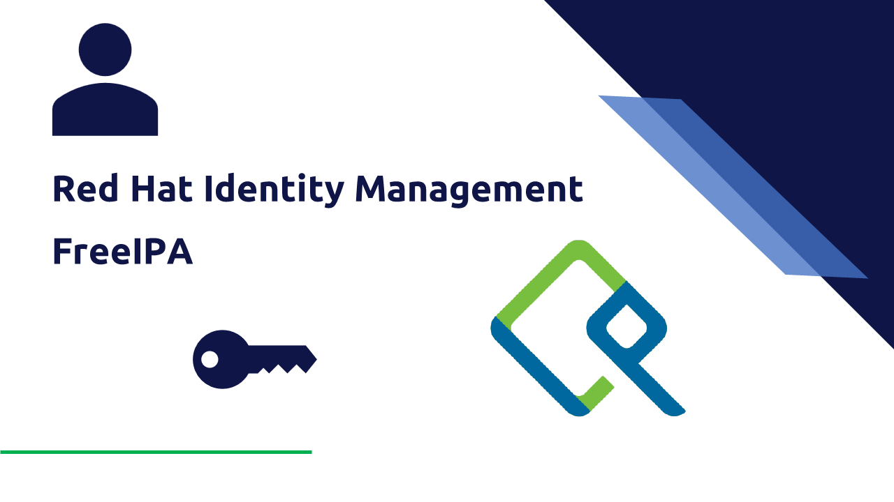 Red Hat Identity Management (IdM) or FreeIPA Red Hat Identity Management (IdM) or FreeIPA