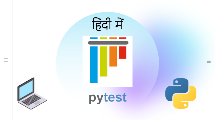 Learn PyTest From Scratch in Hindi Learn PyTest From Scratch in Hindi