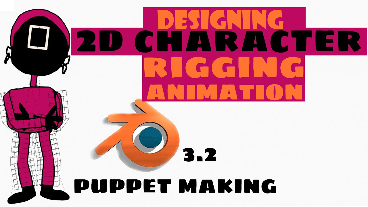 2d character Designing Rigging animation in blender 2d character Designing Rigging animation in blender