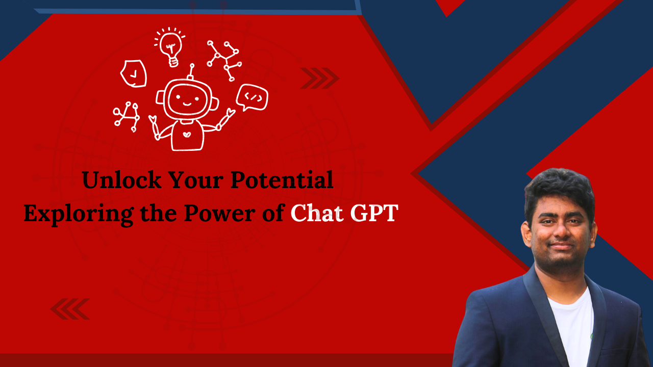 Unlock Your Potential: Exploring the Power of Chat GPT Unlock Your Potential: Exploring the Power of Chat GPT