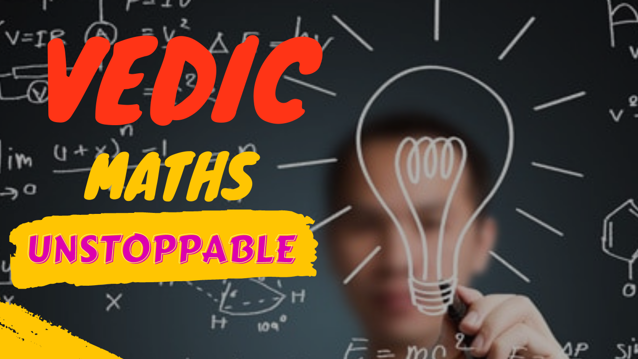 VEDIC MATH