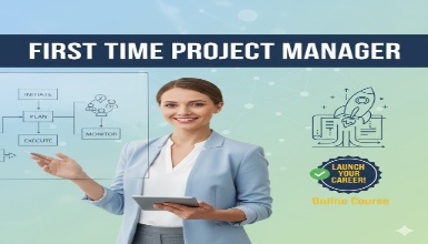 First Time Project Manager