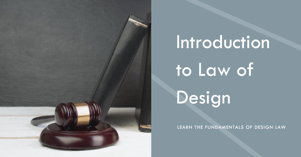 Introduction to Law of Design Introduction to Law of Design
