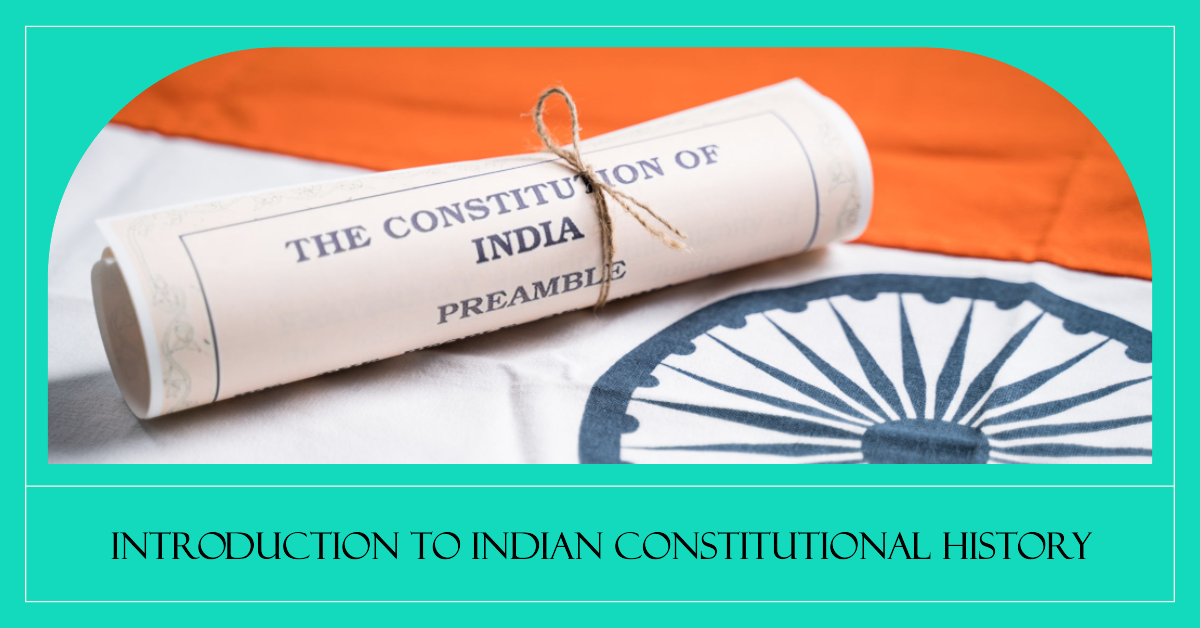 Indian Constitutional History Course Indian Constitutional History Course