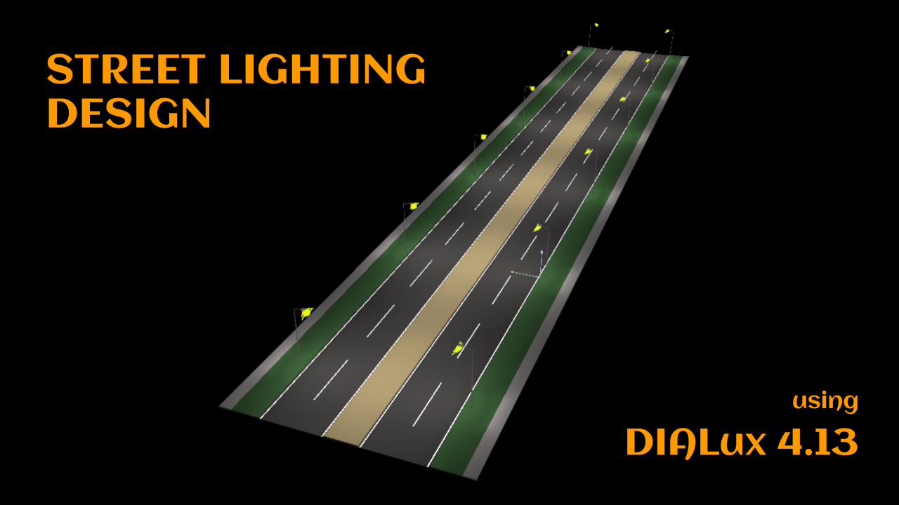 Street Lighting Design using DIALux 4.13