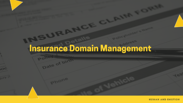 Insurance Operation and Domain Management Insurance Operation and Domain Management