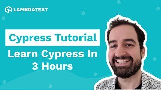 Cypress - End To End Testing Course For Beginners