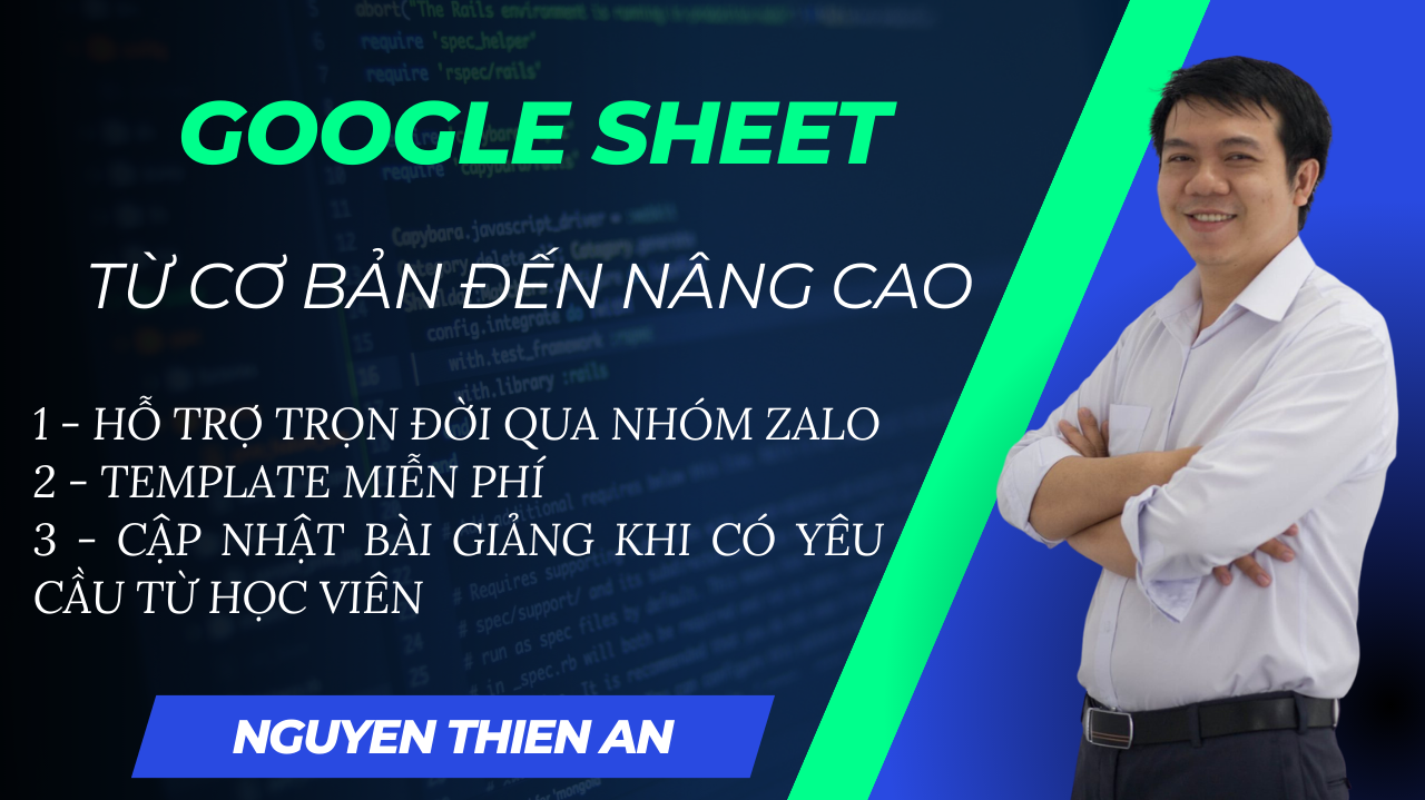 Khóa học ứng dụng Google Sheets trong quản lý dự án phần mềm Khóa học ứng dụng Google Sheets trong quản lý dự án phần mềm