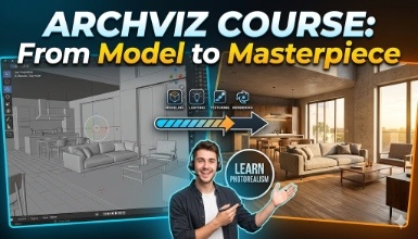 Architectural Visualization (ArchViz) Course