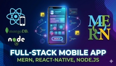 Build a Full-stack Mobile App [MERN, React-Native, Node.js ]