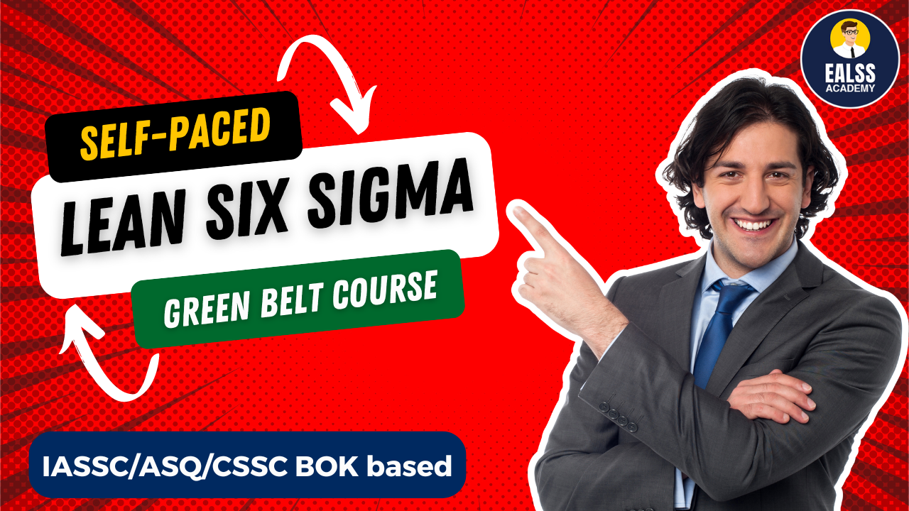 Lean Six Sigma Green Belt Training Course Lean Six Sigma Green Belt Training Course