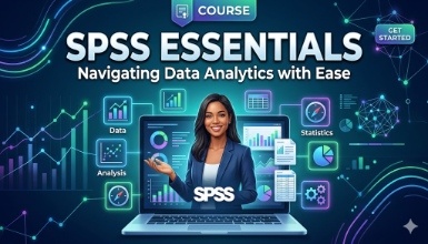 SPSS Essentials: Navigating Data Analytics with Ease