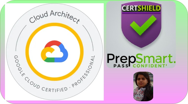 Google Professional Cloud Architect(PCA) Practice Exam Course Google Professional Cloud Architect(PCA) Practice Exam Course