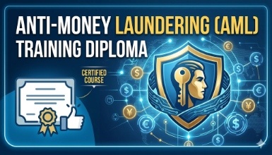 Anti-Money Laundering (AML) Training Diploma