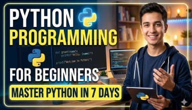 Python Programming for Beginners: Master Python in 7 Days