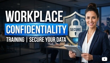 Workplace Confidentiality Training