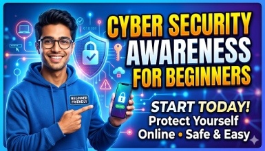 Cyber Security Awareness For Beginners