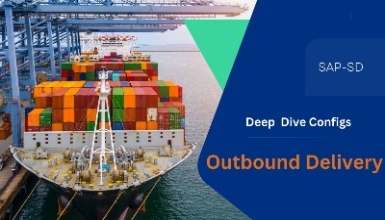 SAP SD Deep Dive Configs- Outbound Delivery
