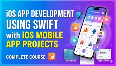 iOS App Development using Swift with iOS Mobile App Projects