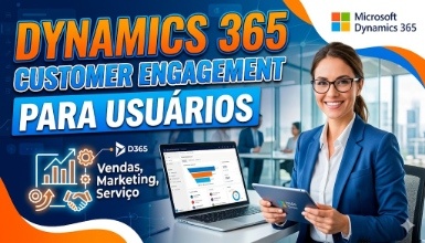 DYNAMICS 365 CUSTOMER ENGAGEMENT PARA USUÁRIOS