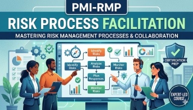 PMI-RMP - Risk Process Facilitation