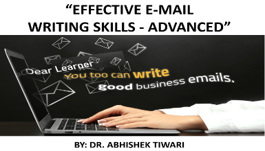 Effective Email Writing - Advanced Course Effective Email Writing - Advanced Course
