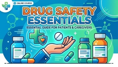 Drug Safety Essentials