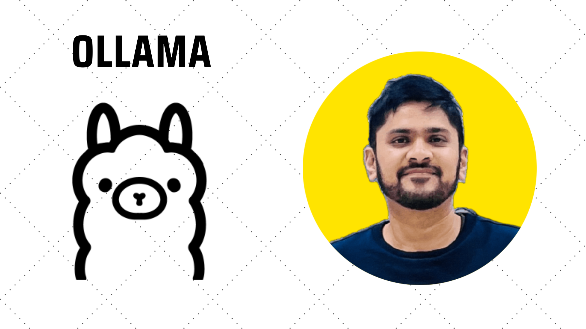 Ollama Masterclass: Run LLMs locally Ollama Masterclass: Run LLMs locally