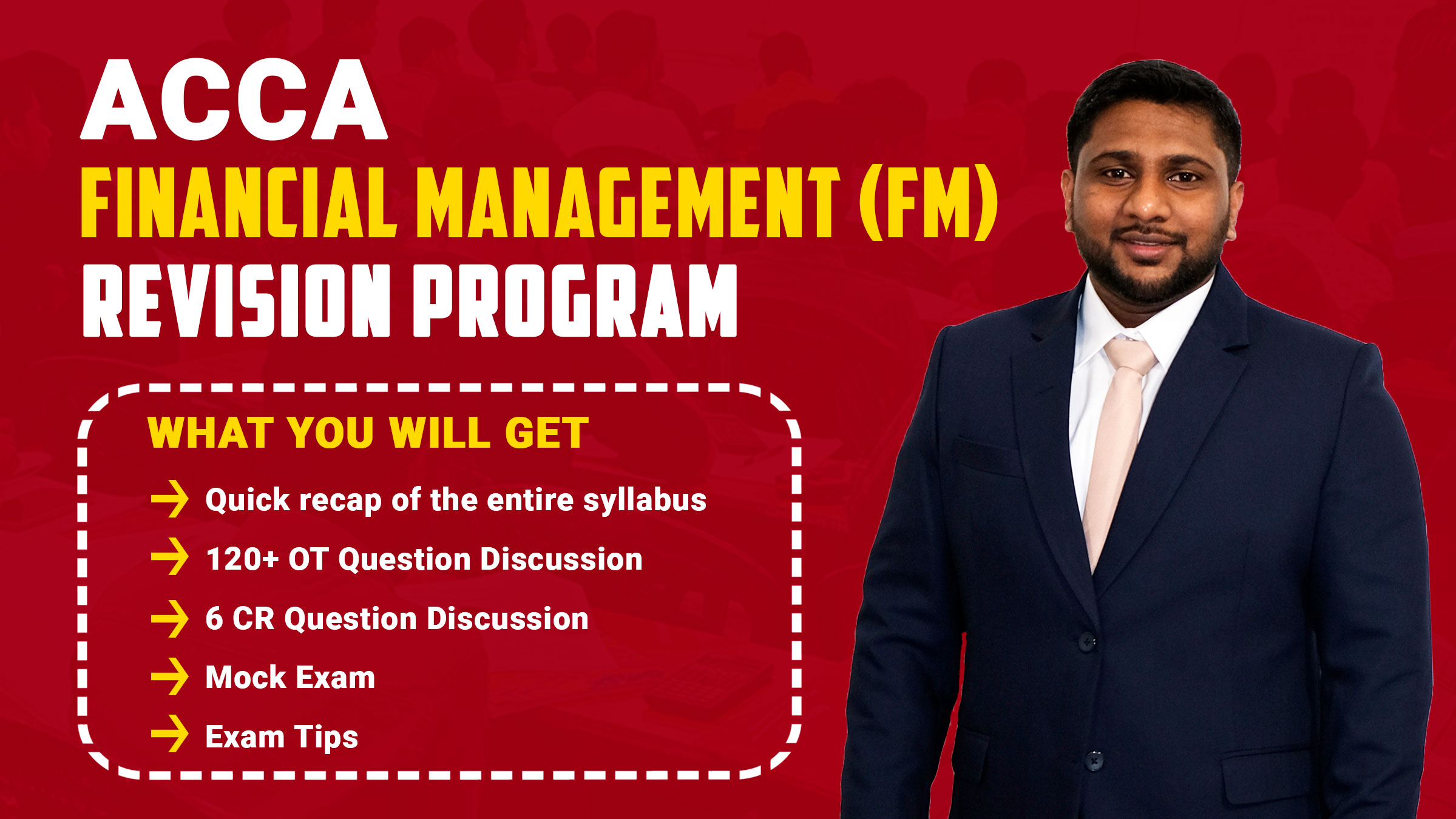 ACCA Financial Management (FM/F9) Comprehensive Revision Program ACCA Financial Management (FM/F9) Comprehensive Revision Program