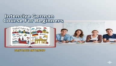 Intensive German Course For Beginners - Deutsch Intensiv