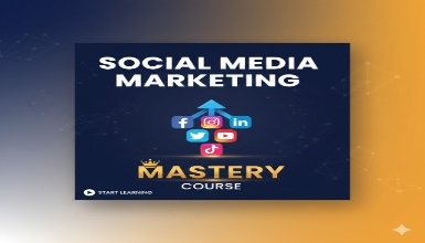 Social Media Marketing Mastery Course