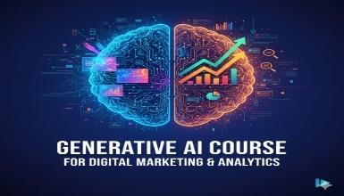 Generative AI Course for Digital Marketing & Analytics