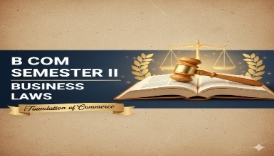 B Com Semester II - Business Laws