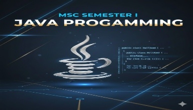 MSC Semester I - Java Programming (DS)