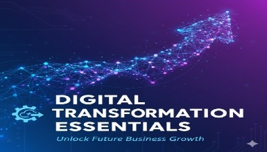 Digital Transformation Essentials