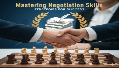 Mastering Negotiation Skills: Strategies for Success
