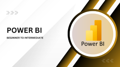 Power BI: Beginner to Intermediate – Build Reports That Matter Power BI: Beginner to Intermediate – Build Reports That Matter