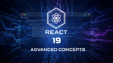 React 19 Mastery: Advanced Patterns, Performance, Routing & more