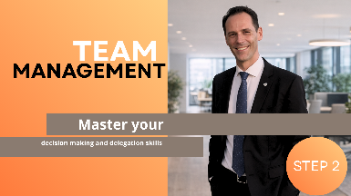 Mastering Team Leadership - step 2