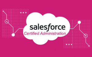 Salesforce Certified Administrator Training Salesforce Certified Administrator Training