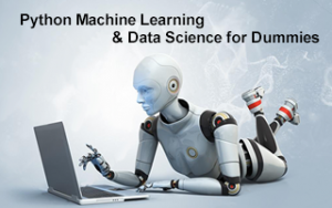 Python Machine Learning and Data Science Course Python Machine Learning and Data Science Course
