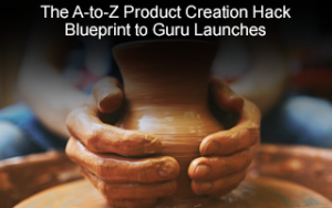 The A-Z Product Creation Course: Blueprint to Guru Launches The A-Z Product Creation Course: Blueprint to Guru Launches