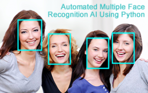 Automated Multiple Face Recognition AI using Python