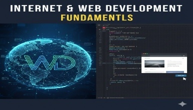 Internet and Web Development Fundamentals