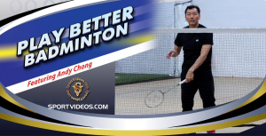 Play Better Badminton